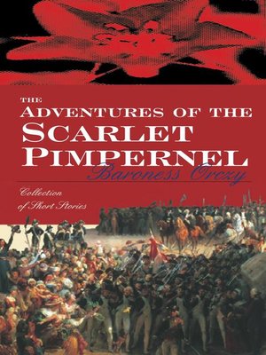 cover image of The Adventures of the Scarlet Pimpernel
